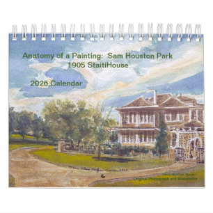 Anatomie van een Schilderij: Sam Houston Park 1905 Kalender