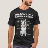 Anatomie van een Siberische Husky Funny Sibe Owner T-shirt (Voorkant)