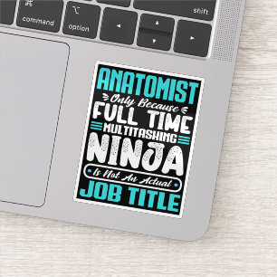 Anatomist Functie Beroep Anatomie Fysiologie Sticker