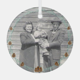 Ancestors Family Photo Pinecones and Boughs Glas Ornament