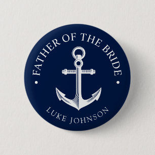 Anchor   Nautical Wedding   Vader van de Bride Ronde Button 5,7 Cm