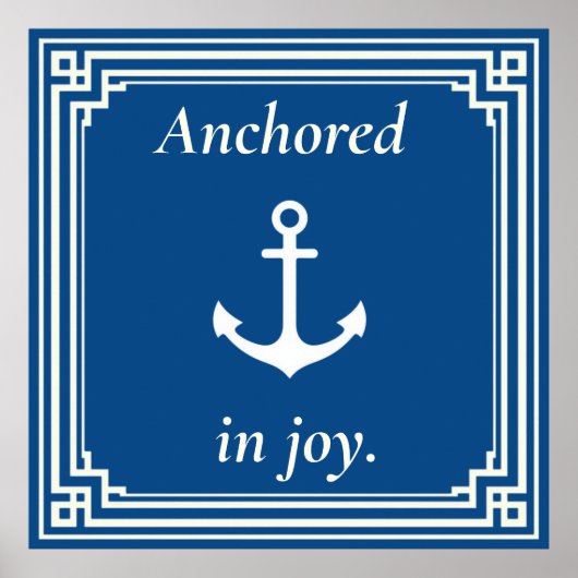 Anchored in Joy  Poster (Voorkant)
