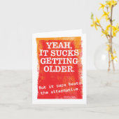 Ancien, mais toujours ICI Carte d'anniversaire (Fleur jaune)