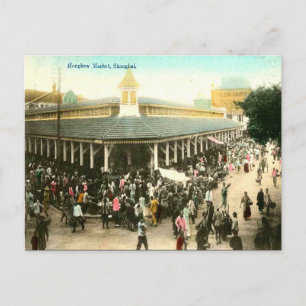 Ancienne carte postale - Marché Hongkew, Shanghai
