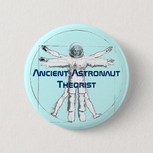 Ancient Astronaut Theorist Button (Voorkant)