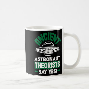 Ancient Astronaut Theoristen zeggen ja grappige Al Koffiemok