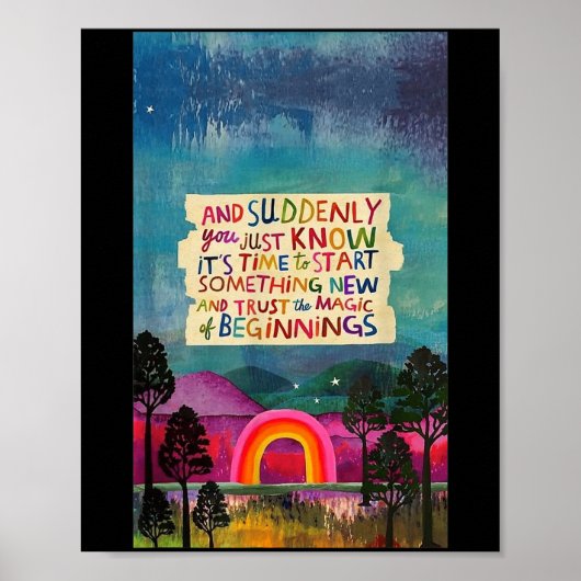 And Suddenly You Just Know It's Time To Start Soin Poster (Voorkant)