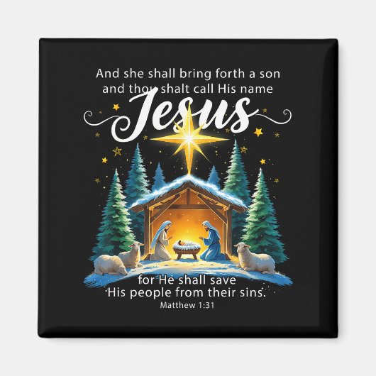 And Thou Shalt Call His Name Jesus Nativity Christ Magneet (Voorkant)