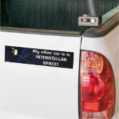 Andere auto is in INTERSTELLAR RUIMTE! Bumperstick Bumpersticker (Op Truck)