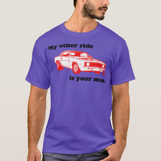 ANDERE RIDE JE MOEDER T-SHIRT