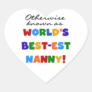 Anders Bekend als best-est nanny Gifts Hart Sticker