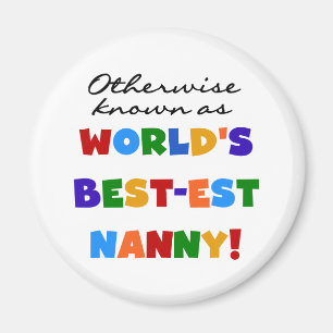 Anders Bekend als best-est nanny Gifts Magneet