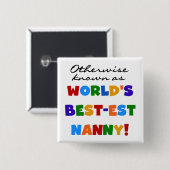 Anders Bekend als best-est nanny Gifts Vierkante Button 5,1 Cm (Voorkant /achterkant)