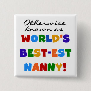 Anders Bekend als best-est nanny Gifts Vierkante Button 5,1 Cm