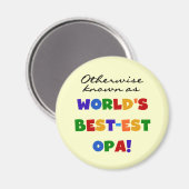 Anders Bekend als Beste Opa T-shirts en cadeaus Magneet (Voorkant / Achterkant)