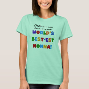 Anders bekend als de beste Nonna T-shirts cadeaus
