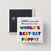 Anders gekend beste papaver-overhemden en cadeautj vierkante button 5,1 cm (Voorkant /achterkant)