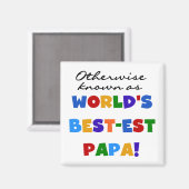 Anders gekend beste papieren overhemden en cadeaus magneet (Voorkant / Achterkant)