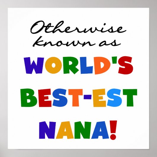 Anders Genoemd geworden best-est-Beste Nana Tshirt Poster (Voorkant)