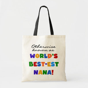 Anders Genoemd geworden best-est-Beste Nana Tshirt Tote Bag