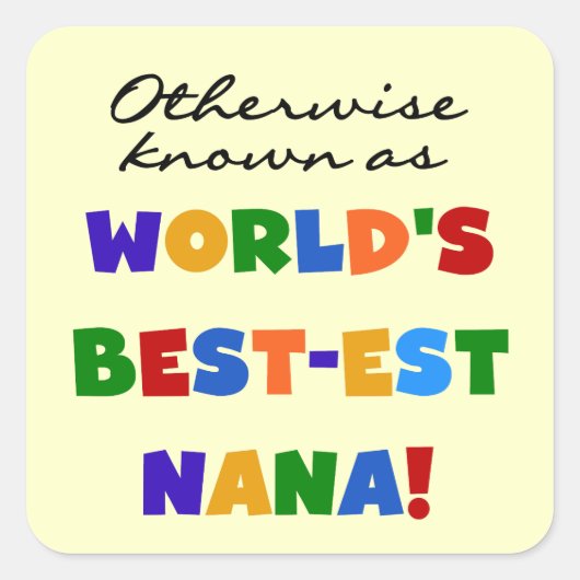 Anders Genoemd geworden best-est-Beste Nana Vierkante Sticker (Voorkant)