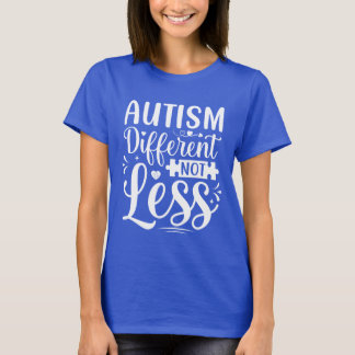 Anders Niet Minder Autisme Ondersteuning T-shirt
