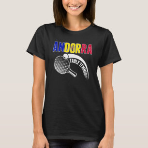 Andorra Table Tennis Support Andorra Pong T T-shirt