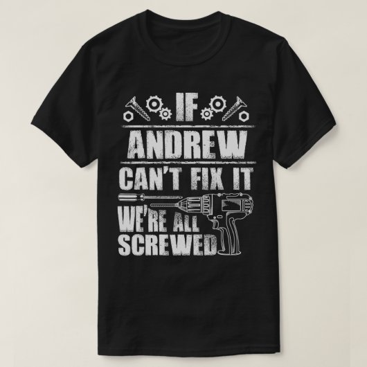 ANDREW Gift Name Fi it Funny Birthday Personated T-shirt (Design voorkant)