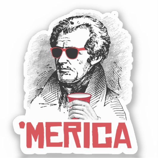 Andrew Jackson 'Merican Party Sticker (Voorkant)