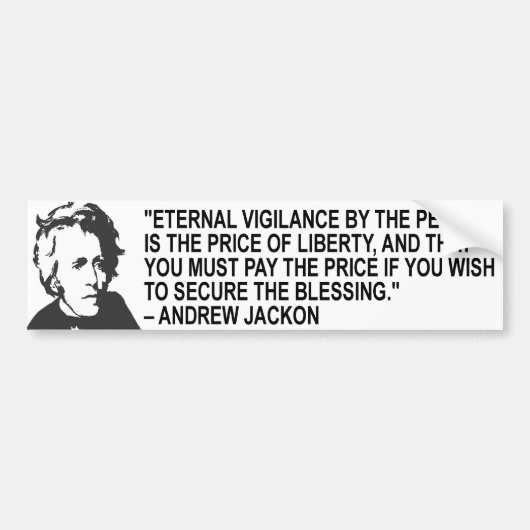 Andrew Jackson Quote Bumpersticker (Voorkant)