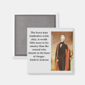 Andrew Jackson Quote Magneet (Voorkant / Achterkant)