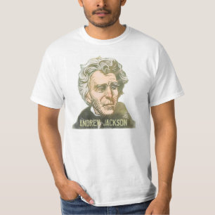 Andrew Jackson T T-shirt