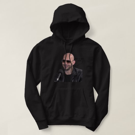 Andrew Tate is geen echt man Hoodie (Design voorkant)