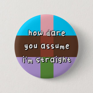 AndroFlexibele Pride - "Hoe denk je dat?" - LGBT Ronde Button 5,7 Cm