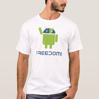 Android=Freedom T-shirt