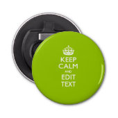 Android Green Keep Calm and Jouw tekst Button Flesopener (Voorkant)