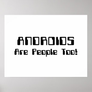 ANDROIDEN zijn ook mensen! Poster