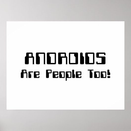 ANDROIDEN zijn ook mensen! Poster (Voorkant)