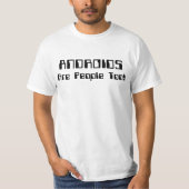 ANDROIDEN zijn ook mensen! T-shirt (Voorkant)