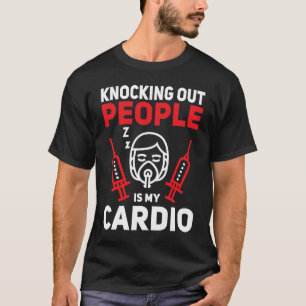 Anesthesie Tech die mensen cardio-anesthe uitzoekt T-shirt