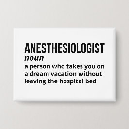 Anesthesiologendefinitie - Medische Humor Button