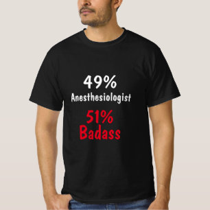 Anesthesioloog Badass T-shirt
