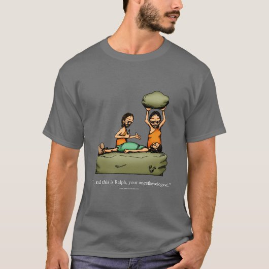Anesthesioloog Caveman Humor T-shirt (Voorkant)