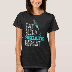 Anesthesioloog Eet slaap Herhaal anesthesie T-shirt