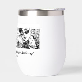 Angela Bingham Thermal Wine Tumbler