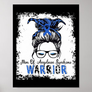 Angelman Syndrome Awareness Mam Warrior Blue Ribbo Poster
