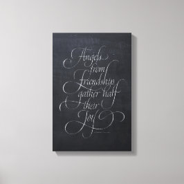 Angels & Friendship Quote Calligrafie Canvas Afdruk