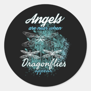 Angels zijn dichtbij wanneer er libellen verschijn ronde sticker