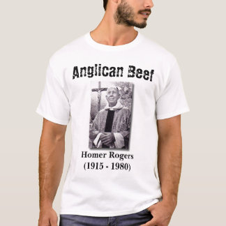 Anglicaans rundvlees, Homer Rogers T-shirt