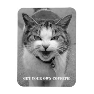 Angry Cat "Krijg je eigen Covfefe!" grappige magne Magneet
